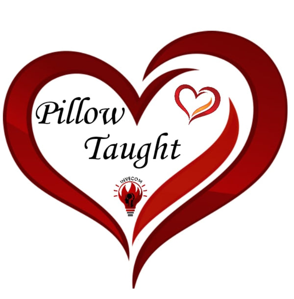 Pillow Taught